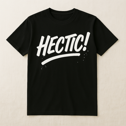 Slang Series — HECTIC! Tee